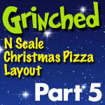 Grinched Model Train Layout | Part 5